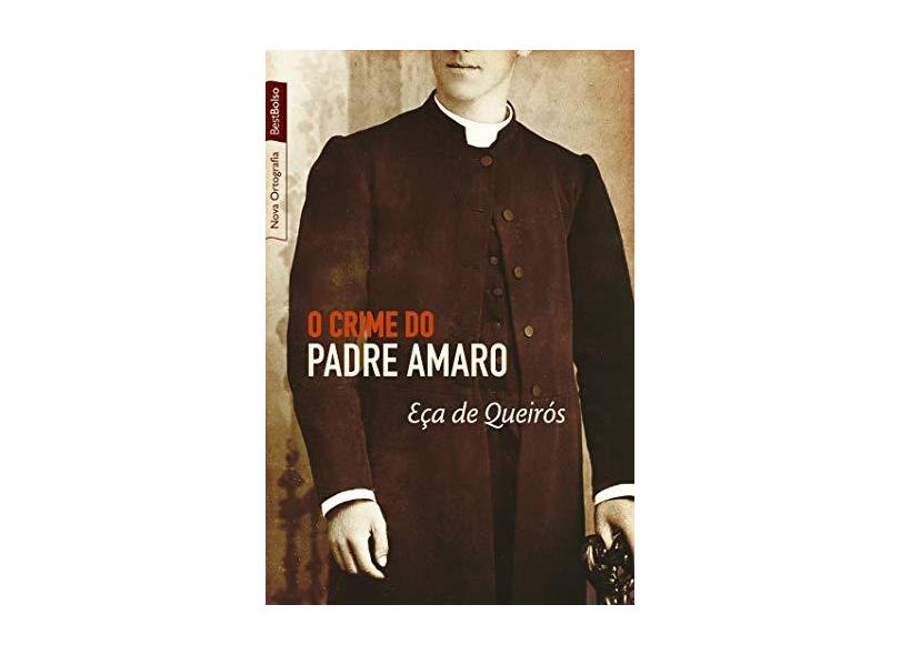 O Crime do Padre Amaro - Bestbolso - Queirós, Eça De - 9788577991907