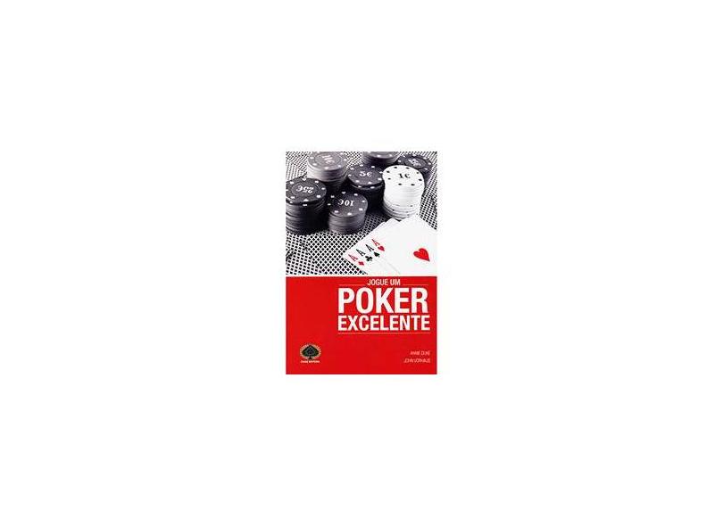 Jogue Um Poker Excelente - Annie Duke - 9788561255534