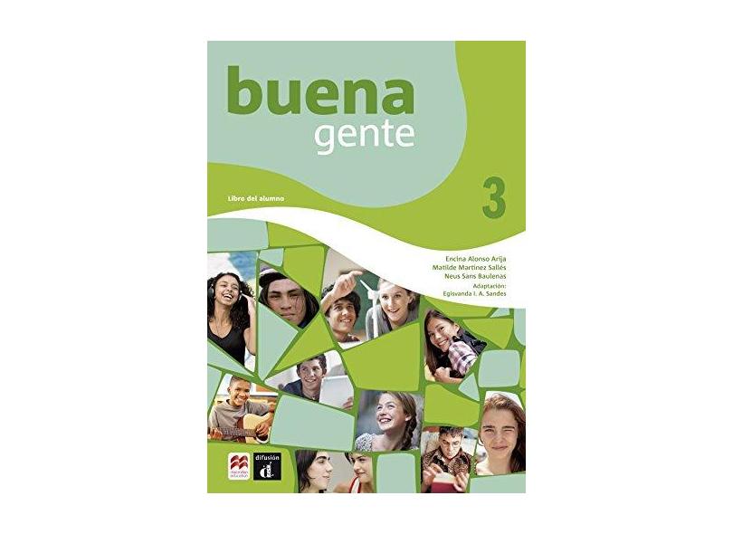 Buena Gente 3 - Libro Del Alumno Estandar - Arija, Encina Alonso - 9786685730111