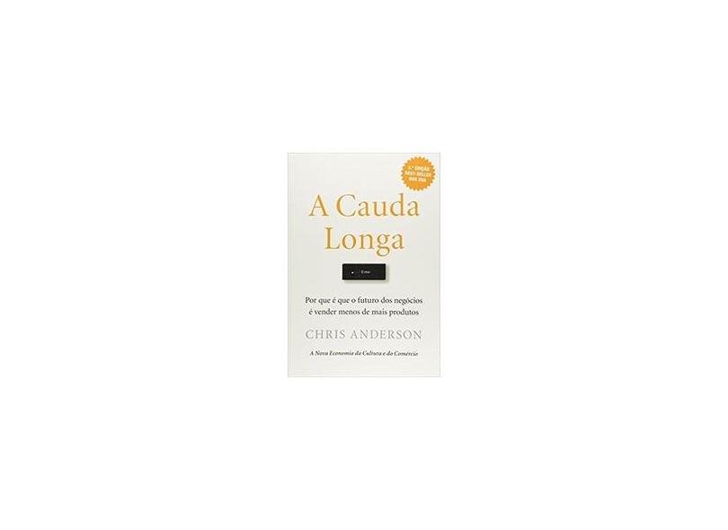 A Cauda Longa - Chris Anderson - 9789899514997