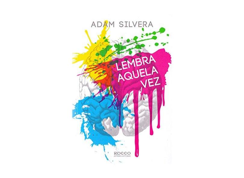 Lembra Aquela Vez - Silvera, Adam - 9788579802805