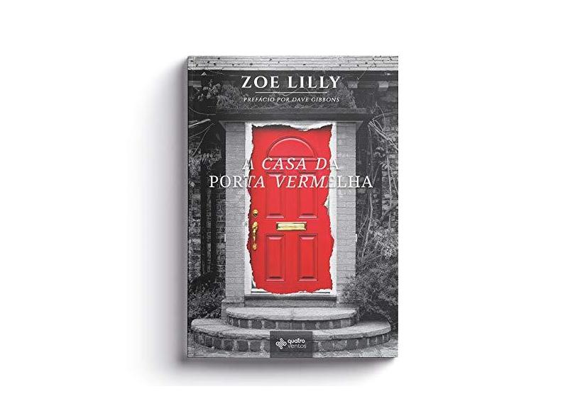 A Casa da Porta Vermelha - Lilly,zoe - 9788554167035