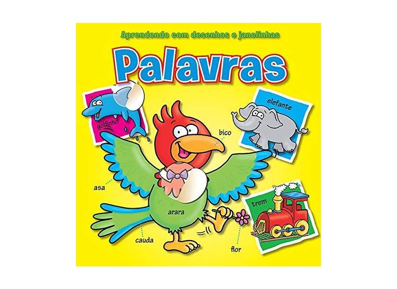 Aprendendo Com Desenhos E Janelinhas: Palavras - Yoyo Books - 9789461957290
