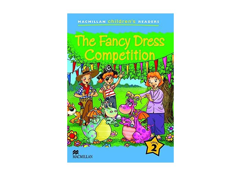 The Fancy Dress Competition - Macmillan Children´s Readers - Macmillan - 9780230402027