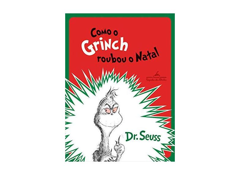 Como O Grinch Roubou O Natal - Seuss,dr. - 9788574068107