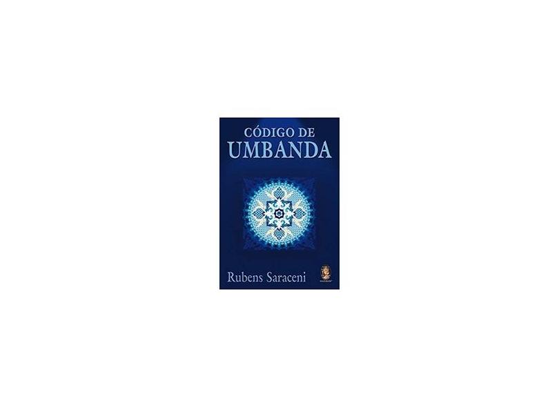 Código de Umbanda - Rubens Saraceni - 9788537003381