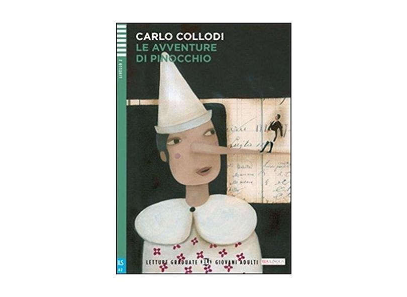 Le Avventure Di Pinocchio - "collodi, Carlo" - 9788853616029