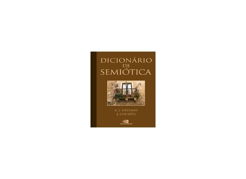 Dicionário de Semiótica - Greimas, Algirdas Julien - 9788572443166