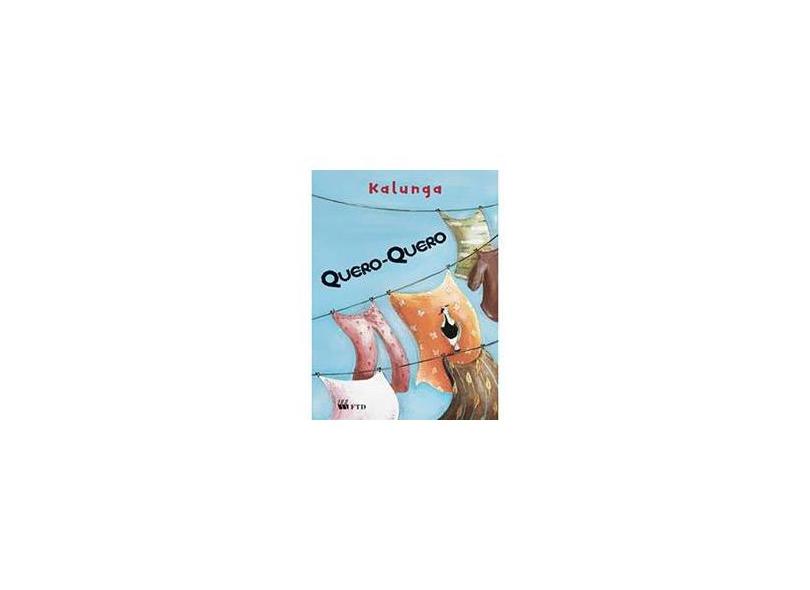 Quero - Quero - Série Isto e Aquilo - Kalunga - 9788532269140