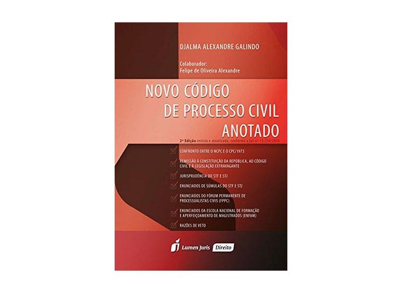Novo Código de Processo Civil Anotado - Djalma Alexandre Galindo - 9788584405442