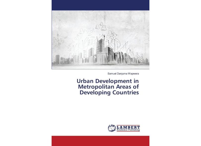 Urban Development in Metropolitan Areas of Developing Count com o ...