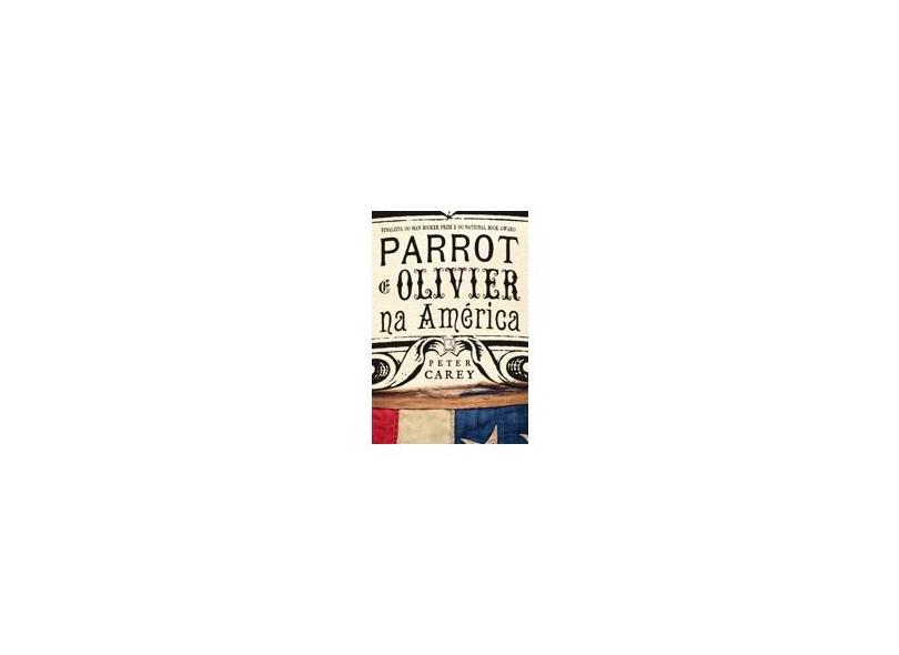 Parrot E Olivier Na América - Carrey, Peter - 9788501092434