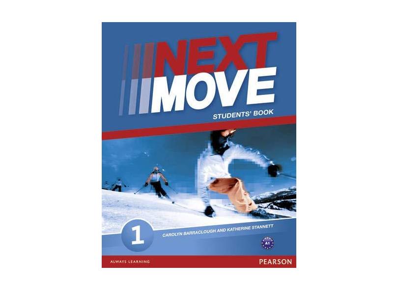 Next Move 1 - Student's Book - Editora Pearson - 9781408293614 em ...