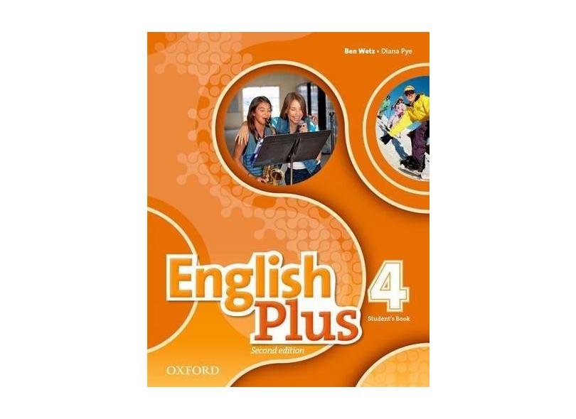 ENGLISH PLUS - LEVEL 4 - STUDENTS BOOK - Wetz, Ben / Pye, Diana - 9780194201599