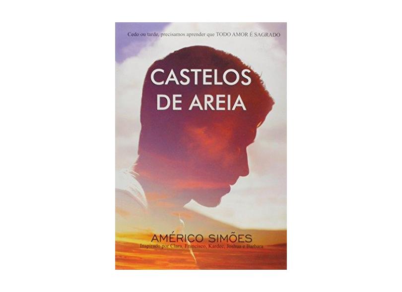 Castelo De Areia - Américo Simões - 9788599039892