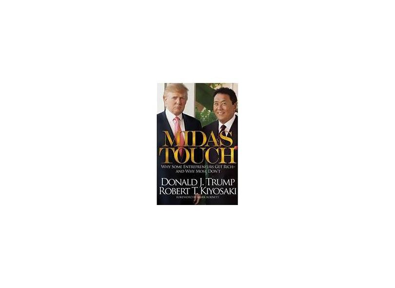 Midas Touch - Donald Trump, Robert T. Kiyosaki - 9781612680958