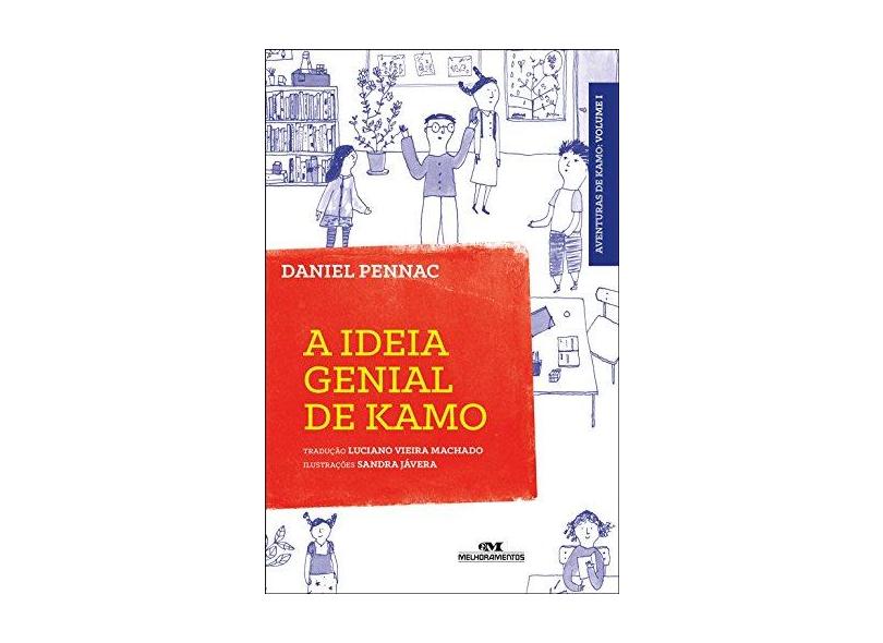 A Ideia Genial de Kamo - Pennac, Daniel; Jávera, Sandra - 9788506078891