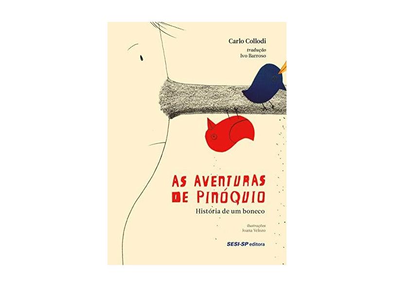 As Aventuras de Pinóquio. História de Um Boneco - Carlo Collodi - 9788550408354