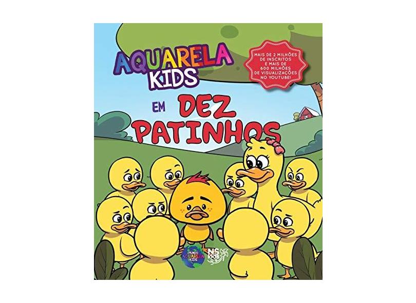 Aquarela Kids Em Dez Patinhos - Kids Mundo Aquarela - 9788542814897
