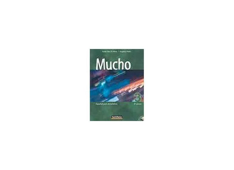 Mucho: Español para Brasileños - Angélica Mello - 9788516042660