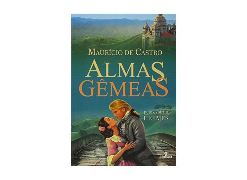 Almas Gêmeas - Maurício De Castro - 9788563808615