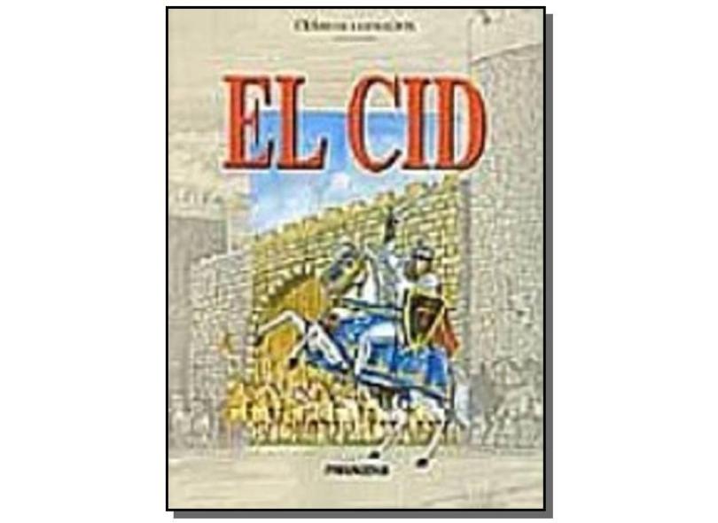 El Cid - Col. Classicos Ilustrados - Aguiar, Luiz Antonio Farah - 9788506021835