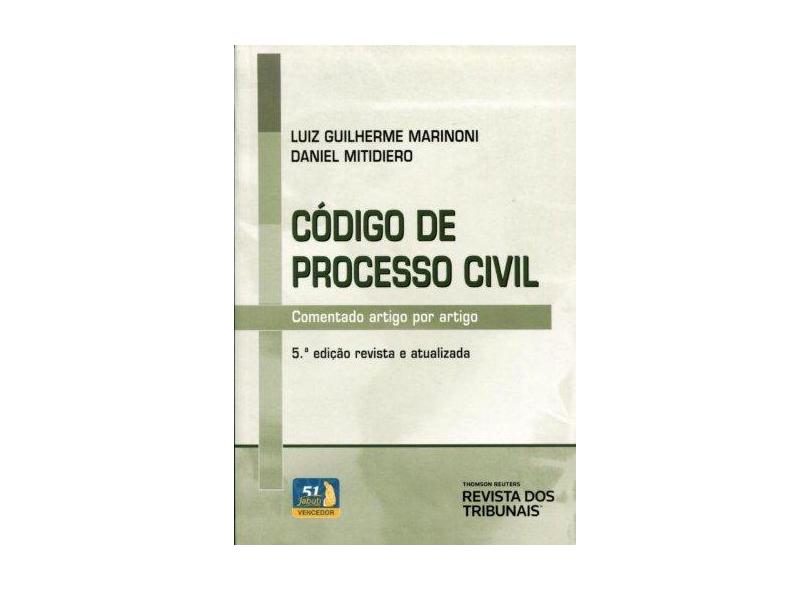 Código de Processo Civil - 5ª Ed. 2013 - Mitidiero, Daniel Francisco; Marinoni, Luiz Guilherme - 9788520346778
