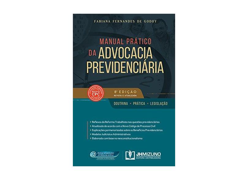 Manual Prático da Advocacia Previdenciária - 8ª Ed. 2018 - Godoy,fabiana Fernandes De - 9788577893867