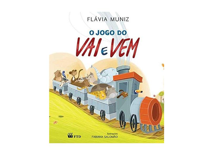 O Jogo Do Vai E Vem - Coleção Ioiô - livrofacil