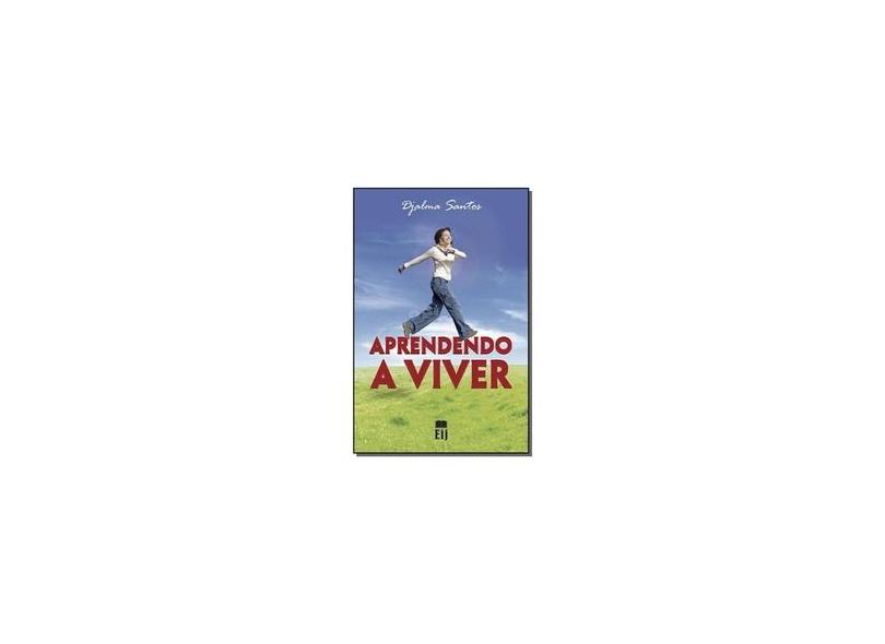 Aprendendo a Viver - Capa Comum - 9788587873248