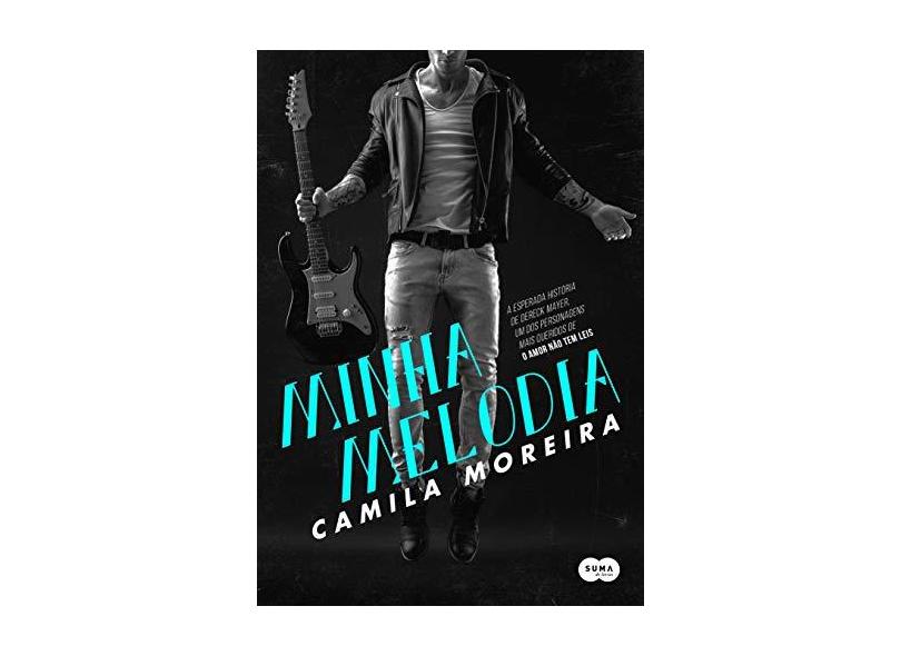 Minha Melodia - Camila Moreira - 9788556510198