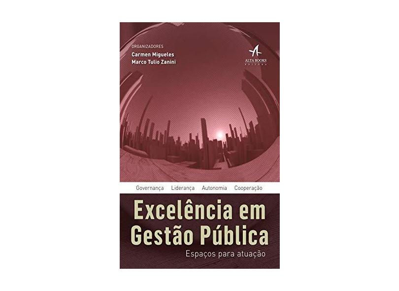 Excelência em Gestão Pública - Capa Comum - 9788576088974