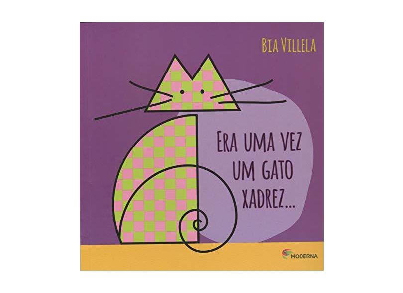 Encantamentos Literários: Era uma vez um gato xadrez Bia Villela