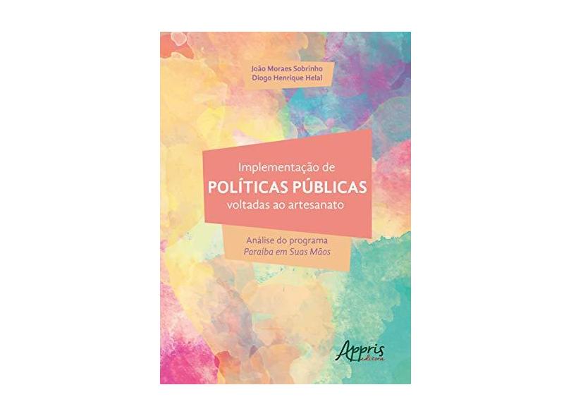 Implementação De Políticas Públicas Voltadas Ao Ar - "sobrinho, João Moraes" - 9788547314088