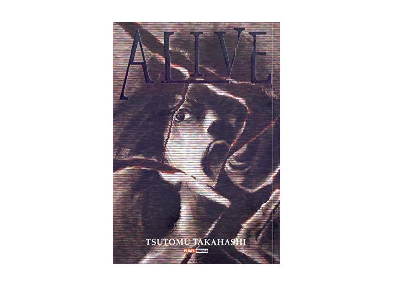 Alive - Volume Único - Tsutomu Takahashi - 9788542608861