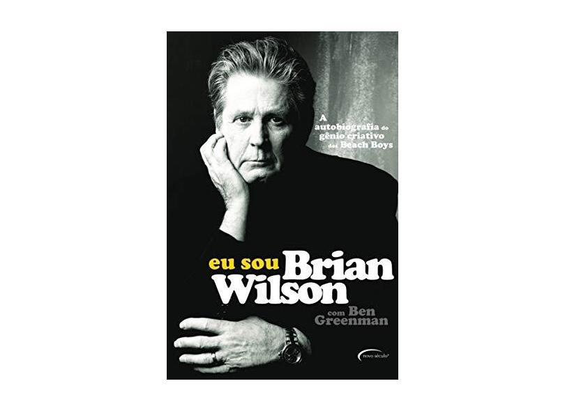 Eu sou Brian Wilson - Brian Wilson - 9788542810561