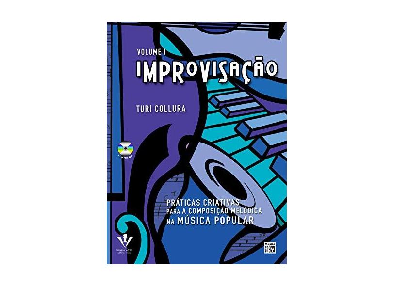 Improvisação - Vol. 1 - Acompanha CD - Collura, Turi - 9788574072333