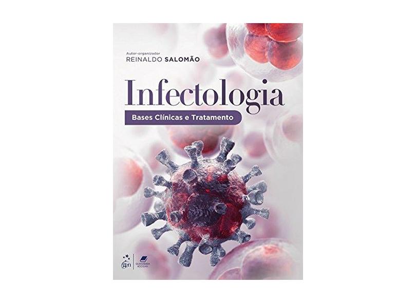 Infectologia: Bases Clínicas e Tratamento - Salom&#227;o - 9788527731805