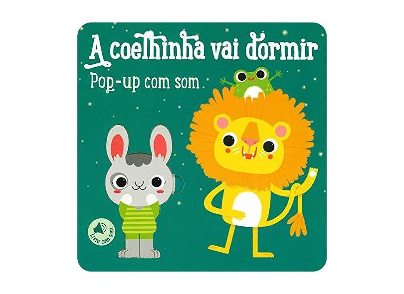 A Coelhinha Vai Dormir - Pop-Up Com Som - Yoyo Books - 9789463346221
