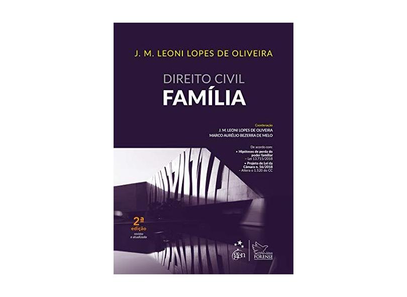 Direito Civil - Família - José Maria Leoni Lopes De Oliveira - 9788530983536