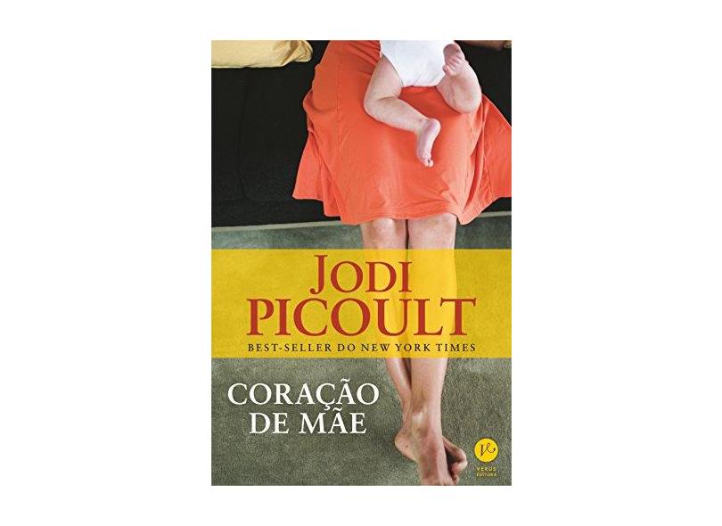 Coração De Mãe - Picoult, Jodi - 9788576863373