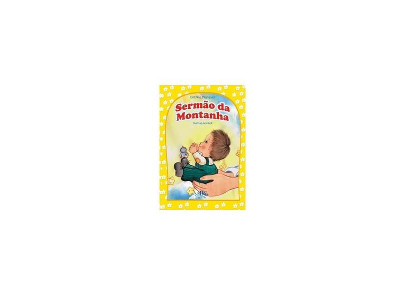 O Sermão da Montanha Para Crianças - Col. Porções Especiais da Bíblia - Marques, Cristina - 9788561486426