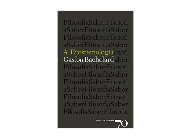 A Epistemologia - Capa Comum - 9789724412689
