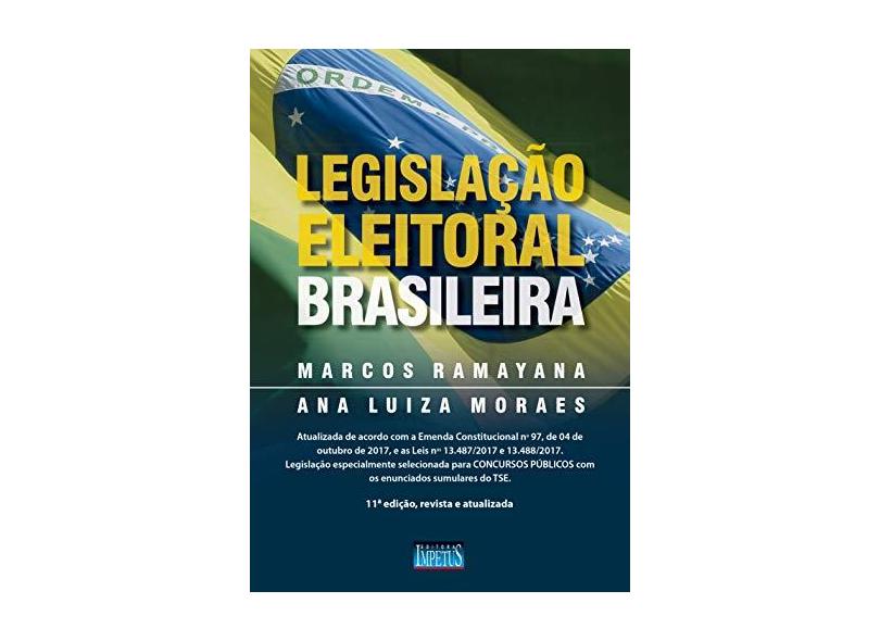 Legislação Eleitoral Brasileira - Marcos Ramayana - 9788576269540