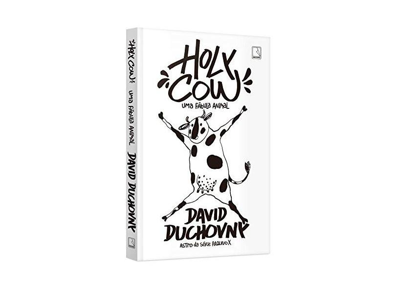 Holy Cow. Uma Fábula Animal - David Duchovny - 9788501106889
