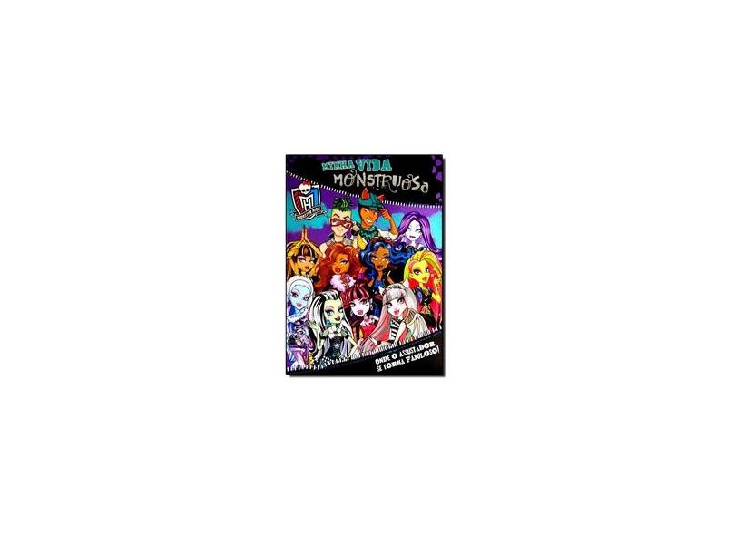 Monster High - Minha Vida Monstruosa - Editora Dcl - 9788536819396