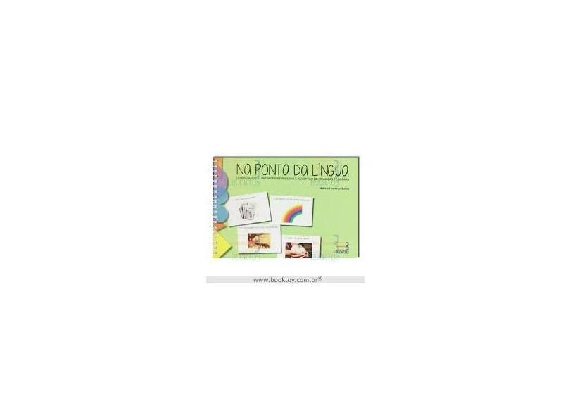 Na Ponta da Língua - Marcia Lourenço Baima - 9788565027915
