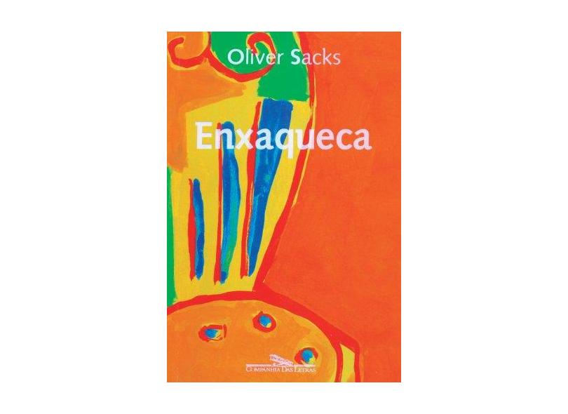 Enxaqueca - Sacks, Oliver - 9788571645295