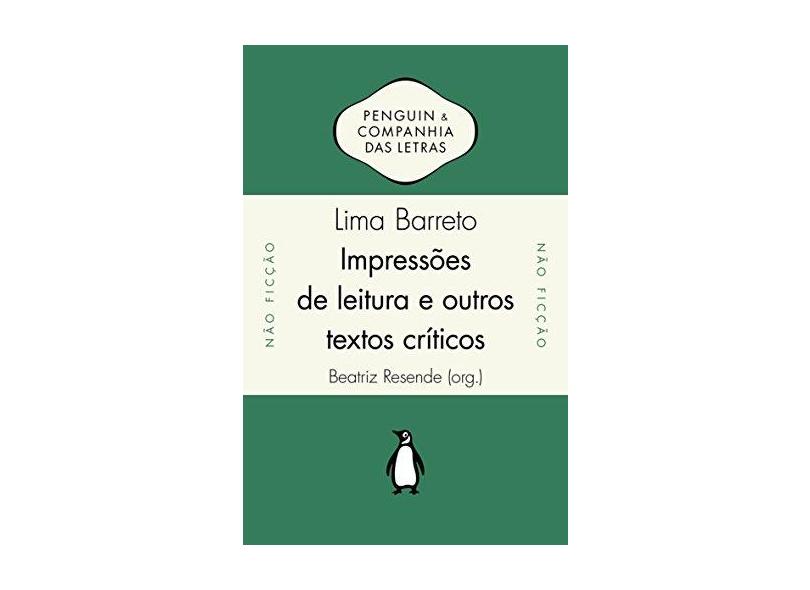 Impressões De Leitura E Outros Textos Críticos - Barreto, Lima - 9788582850541