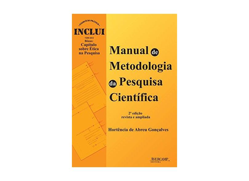Manual de Metodologia da Pesquisa Científica - 2ª Ed. 2014 - Gonçalves, Hortência De Abreu - 9788589311694